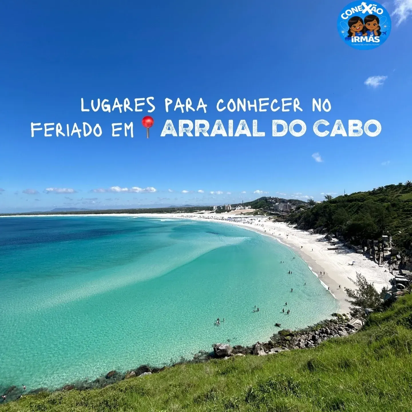 Praia paradisíaca de Arraial do Cabo - destino Conexão Irmãs
